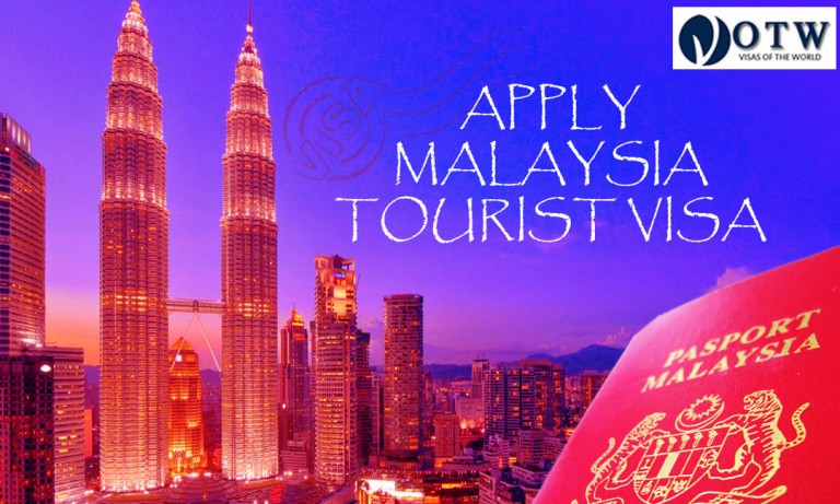 Apply Malaysia Tourist visa Online | Visas Of The World