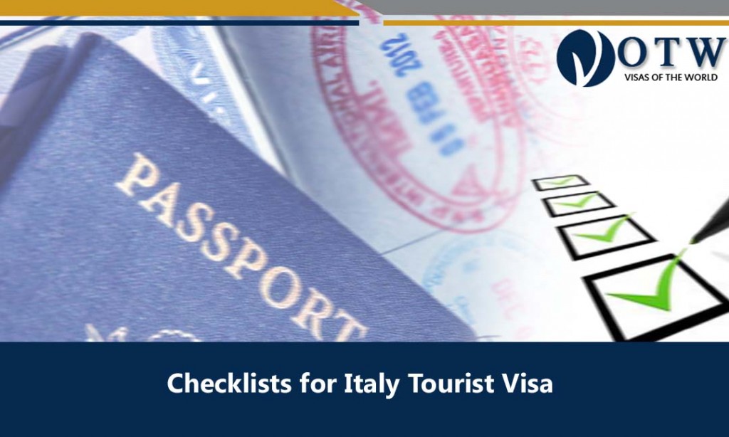 Checklists for Italy Tourist Visa Visas Of The World